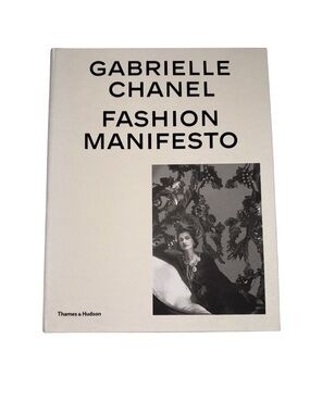 Gabrielle Chanel Fashion Manifesto